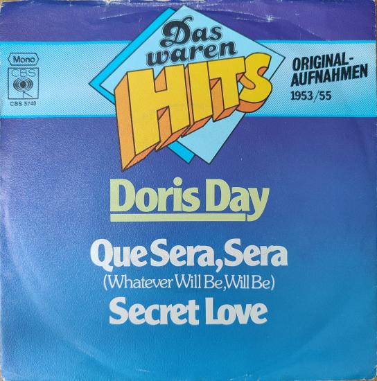 DORIS DAY - Que Sera Sera  - 1977 Almanya  Basım 45 lik Plak