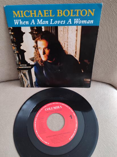 MICHAEL BOLTON  - When A Man Loves A Woman - 1991 Hollanda Basım 45lik Plak 2. EL