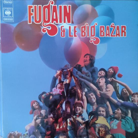 MICHEL FUGAIN - ET LE BIG BAZAR ( UNE BELLE HISTORIE BU ALBUMDE) -1972 FRANSA BASIM LP ALBÜM 2. EL