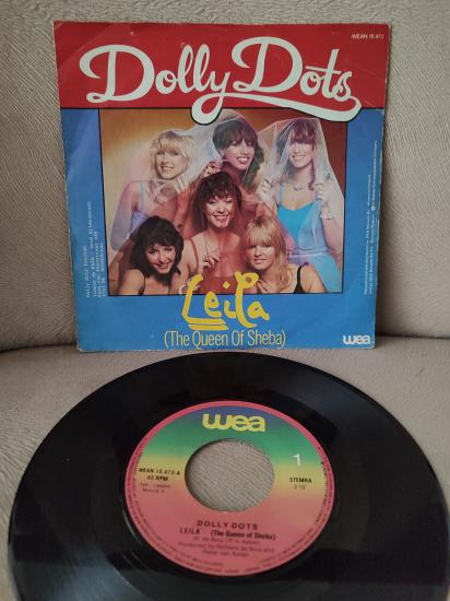 DOLLY DOTS - Leila ( Queen of Sheba ) - 1981 Hollanda Basım 45 lik Plak
