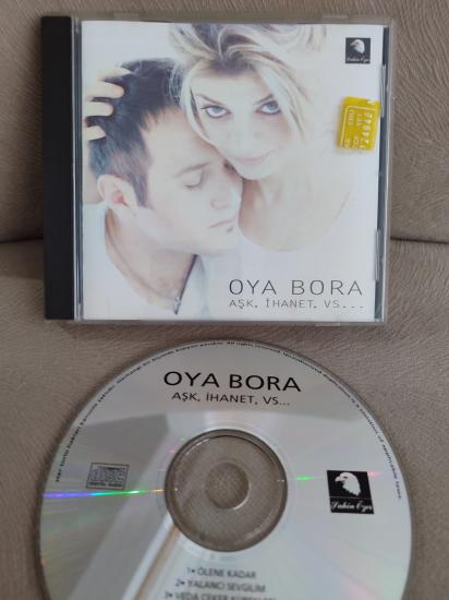 OYA BORA - Aşk , İhanet , Vs...  1997 Türkiye  Basım  CD Albüm