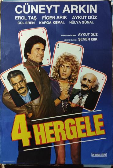 4 HERGELE-CÜNEYT ARKIN/EROL TAŞ-FİLM AFİŞİ