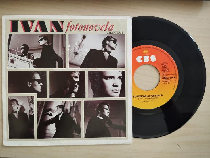 IVAN - FOTONOVELA - 1984 HOLLANDA BASIM 45 LİK PLAK