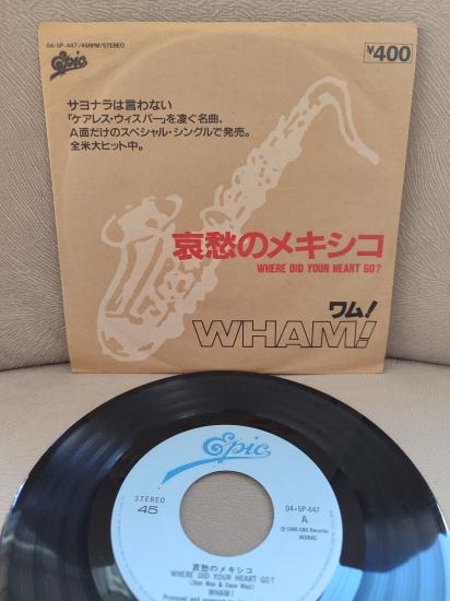 WHAM - Where Did Your Heart Go? - Japonya 1986 Basım Tek Taraflı 45lik Plak / One Sided