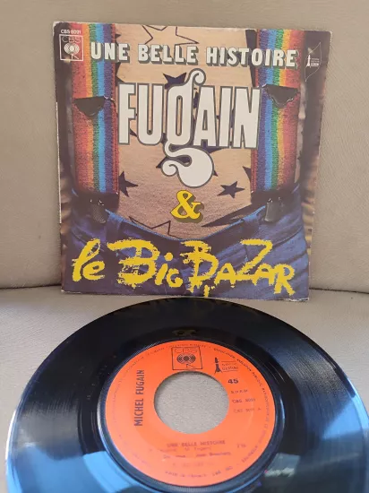Michel Fugain - Une Belle Histoire - 1972 Fransa Basım Nadir 45lik Plak 2.el