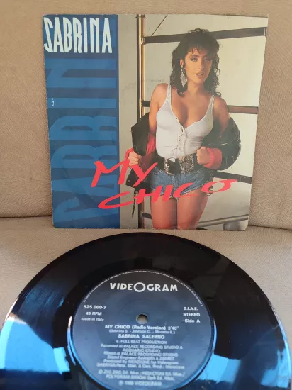 Sabrina - My Chico - 1988 İtalya Basım  45lik Plak 2.el