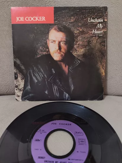 Joe Cocker - Unchain My Heart -  1987  Fransa Basım 45’lik Plak - Dönem Basım