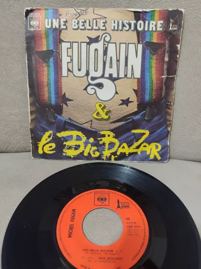 Michel Fugain - Une Belle Histoire - 1972 Fransa Dönem  Basım Nadir 45lik Plak