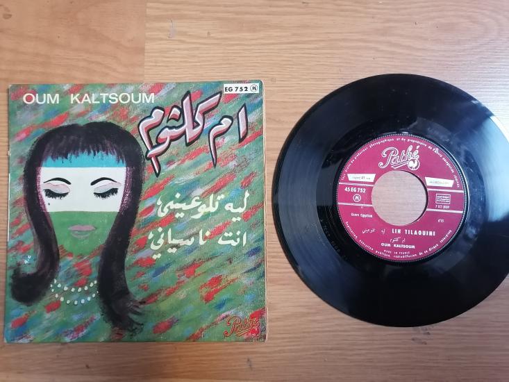 Oum Kaltsoum ( Ümmü Gülsüm ) - Lih Tilaouini / Anti Nasyani Ouella Fakrani - 1964 Fransa Basım 45 lik Plak