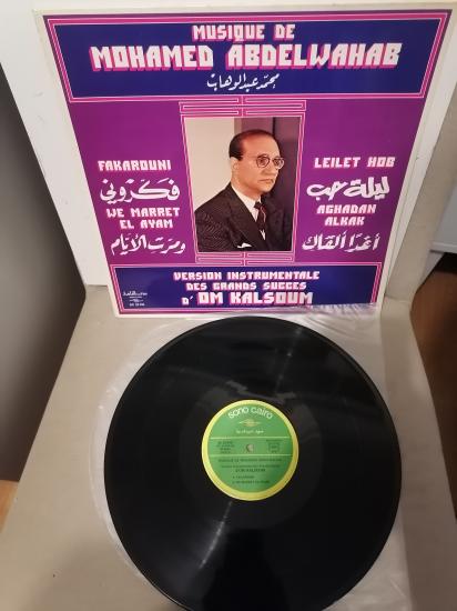 Mohamed Abdelwahab ‎– Version Instrumentale Des Grands Succes D’Om Kalsoum - 1975 Fransa Basım Albüm - 33 lük LP Plak