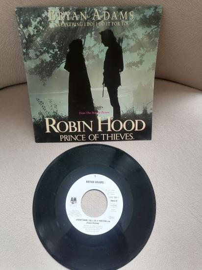 BRYAN ADAMS  - ( Everything I Do ) I Do It For You /Robin Hood Soundtrack - 1991 Almanya Basım 45 LİK PLAK