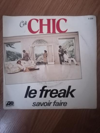 CHIC - FREAK OUT ( LE FREAK ) - 1978 FRANSA BASIM 45 LİK PLAK