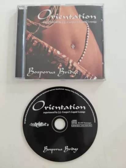Orientation Experienced By J.J. Cooper’s Liquid Lounge – Bosporus Bridge – 1997 Almanya Basım - CD 